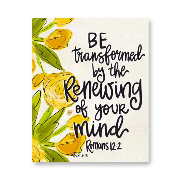 Be Transformed Wrapped Canvas