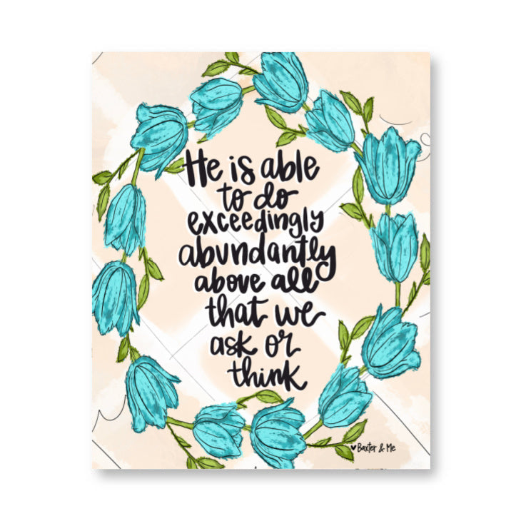 Exceedingly Abundantly Wrapped Canvas