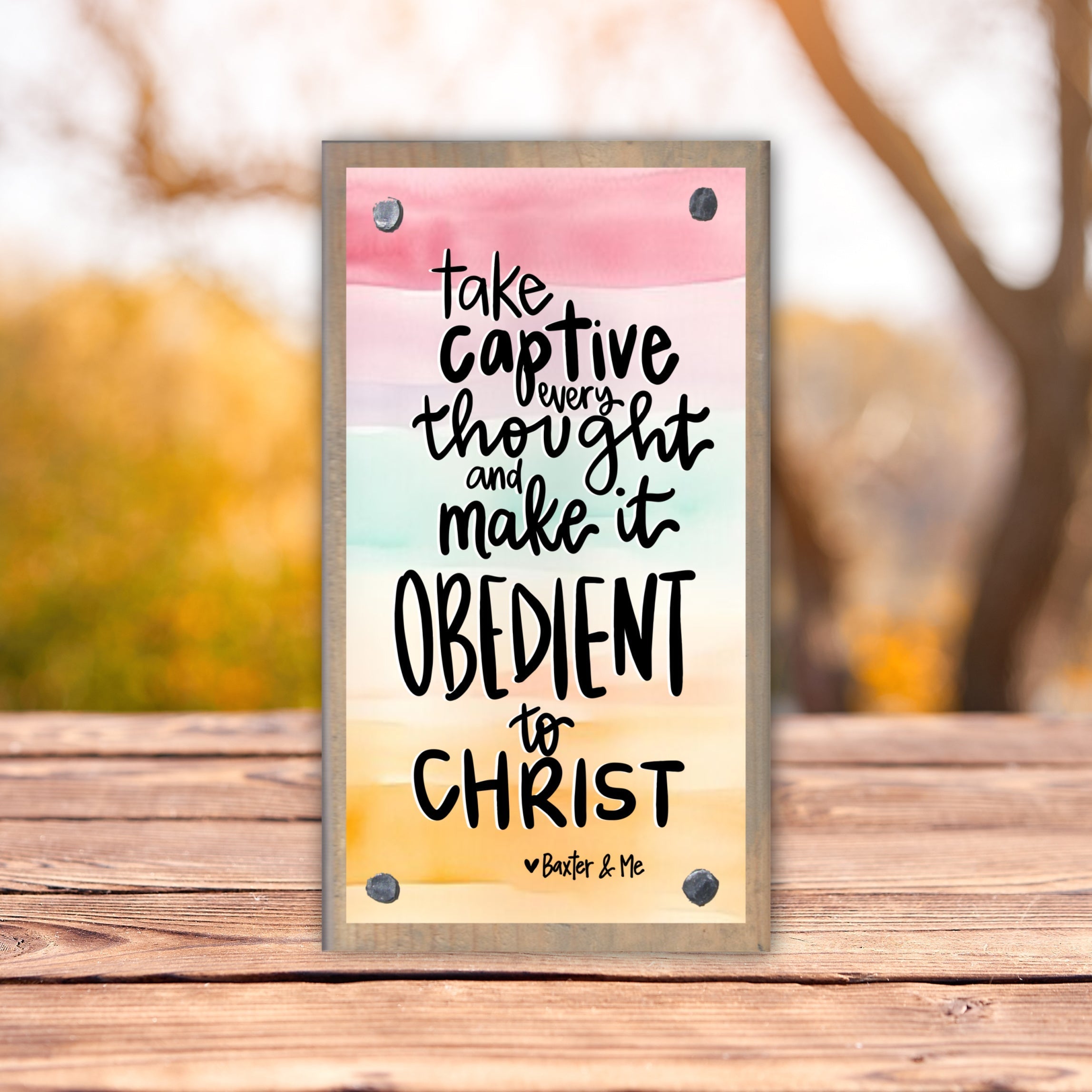 Take Captive Every Thought Happy Block