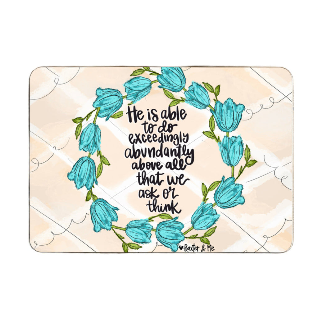 Exceedingly Abundantly Mouse Pad