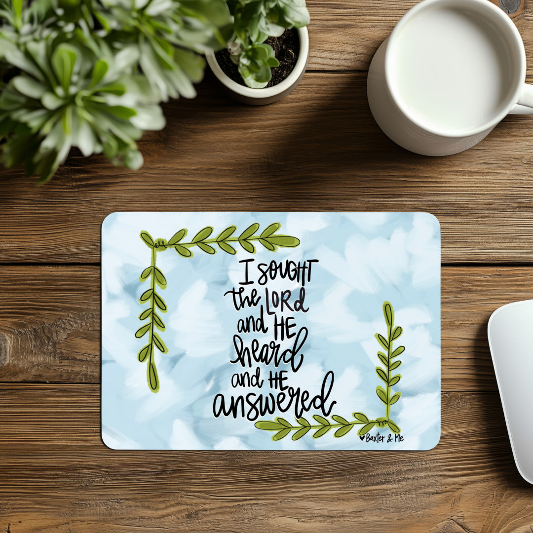Sought the Lord Mouse Pad