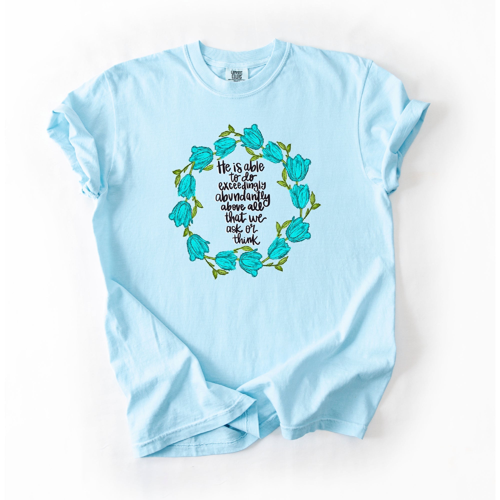 Exceedingly Abundantly T-Shirt